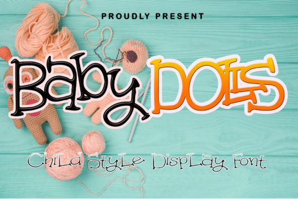 Baby Dolls Font Evaluation