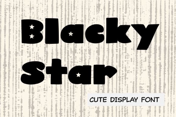 Blacky Star: The Bold, Thick Display Font That Brings Fun to Every Design