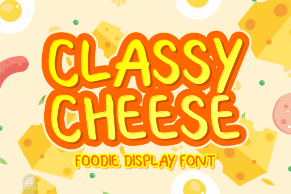 Classy Cheese: A Cool, Relaxed Display Font for Creative Projects